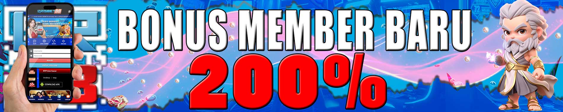BONUS NEW MEMBER 200%